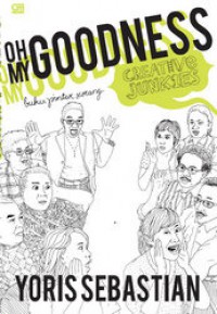 Image of Oh My Goodness : Buku Pintar Seorang Creative Junkies